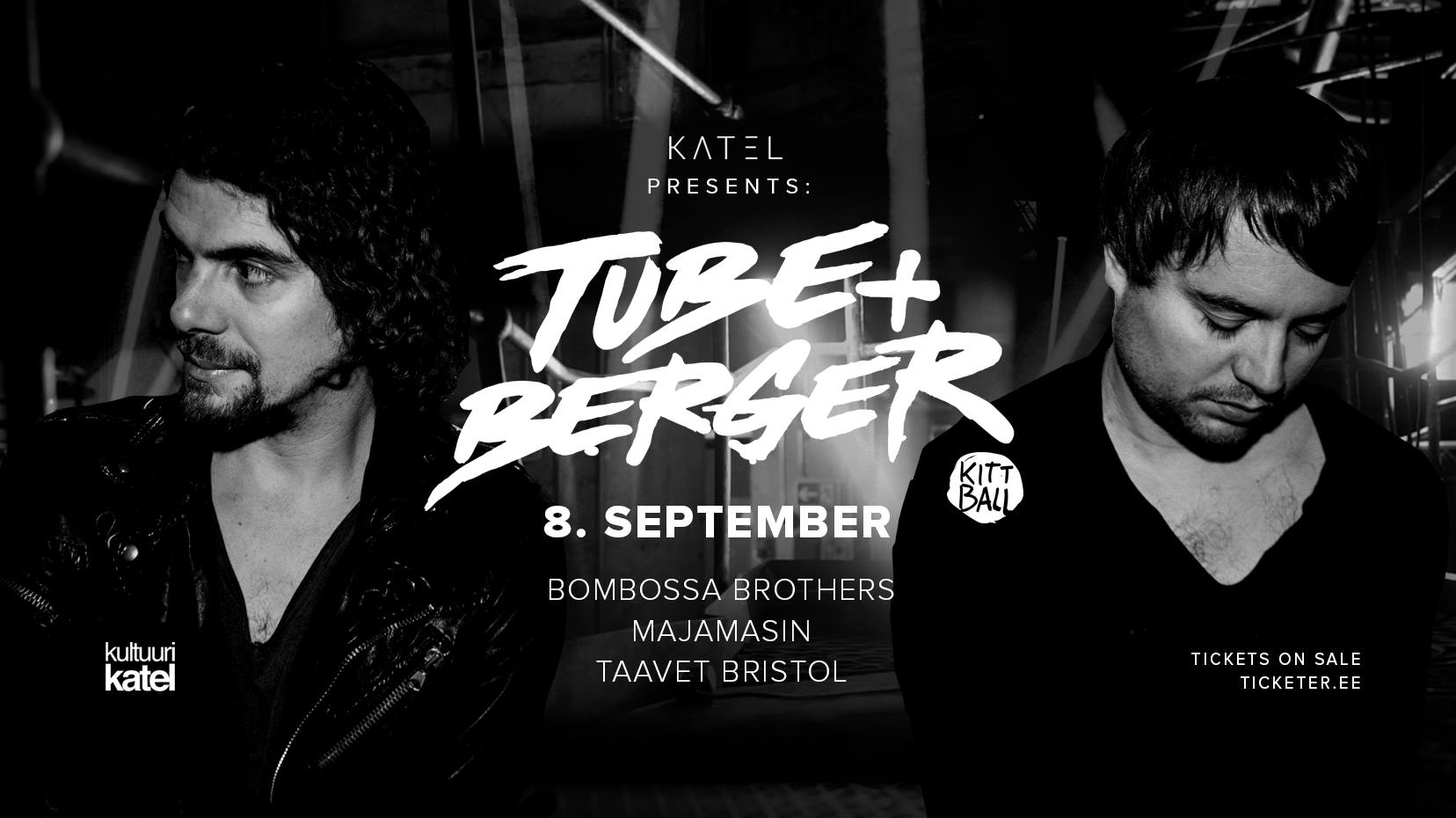 7897Katel esitleb: Tube & Berger (Kittball, GER)