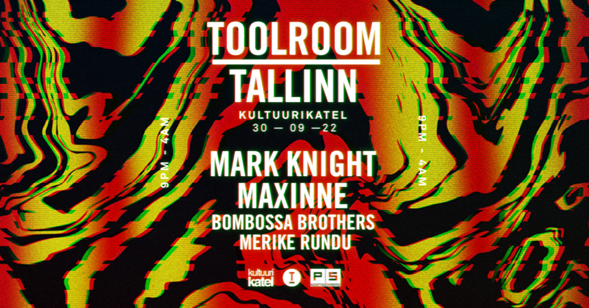 14857TOOLROOM TALLINN: MARK KNIGHT & MAXINNE