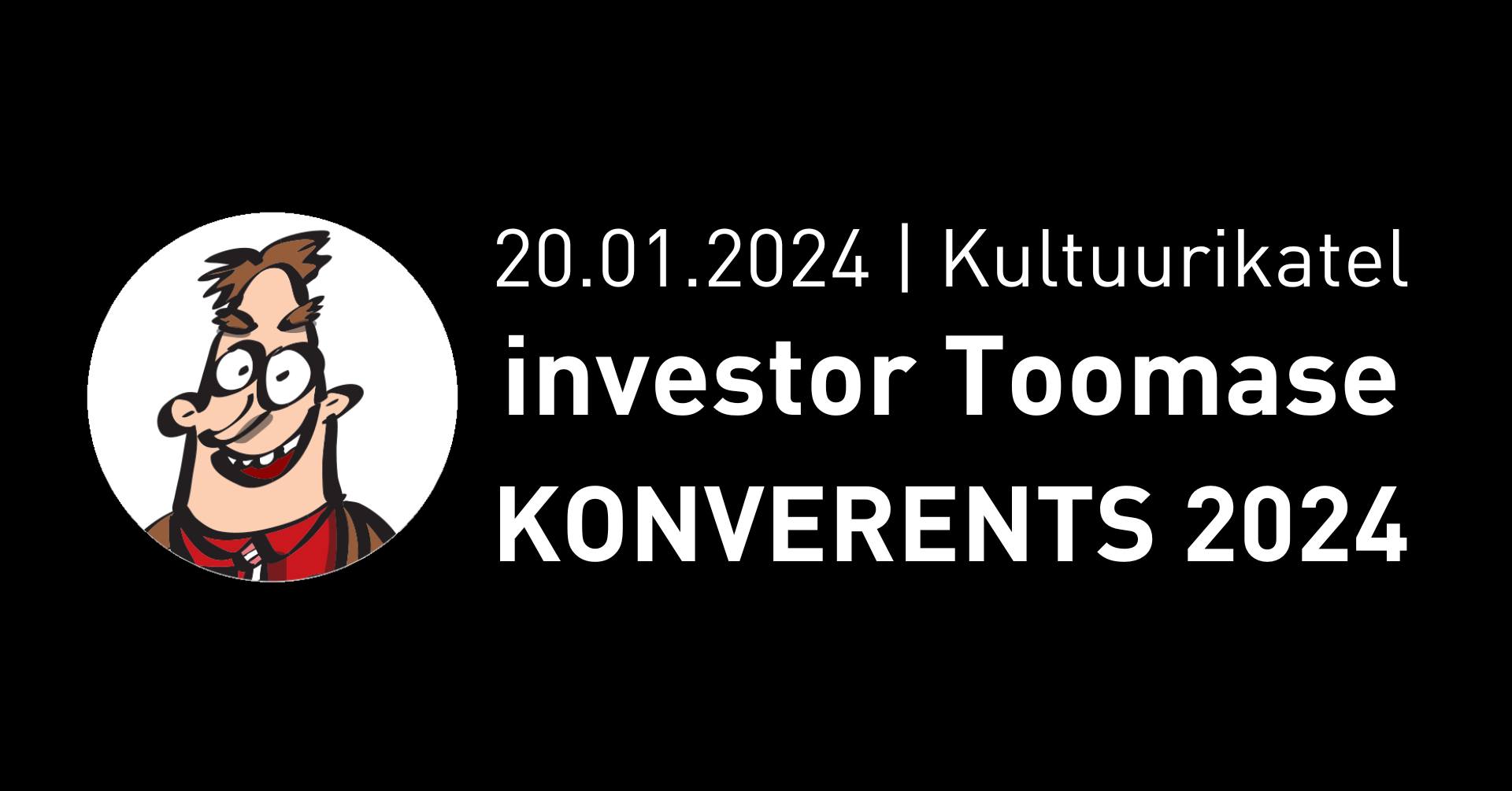 16165Investor Toomase konverents 2024