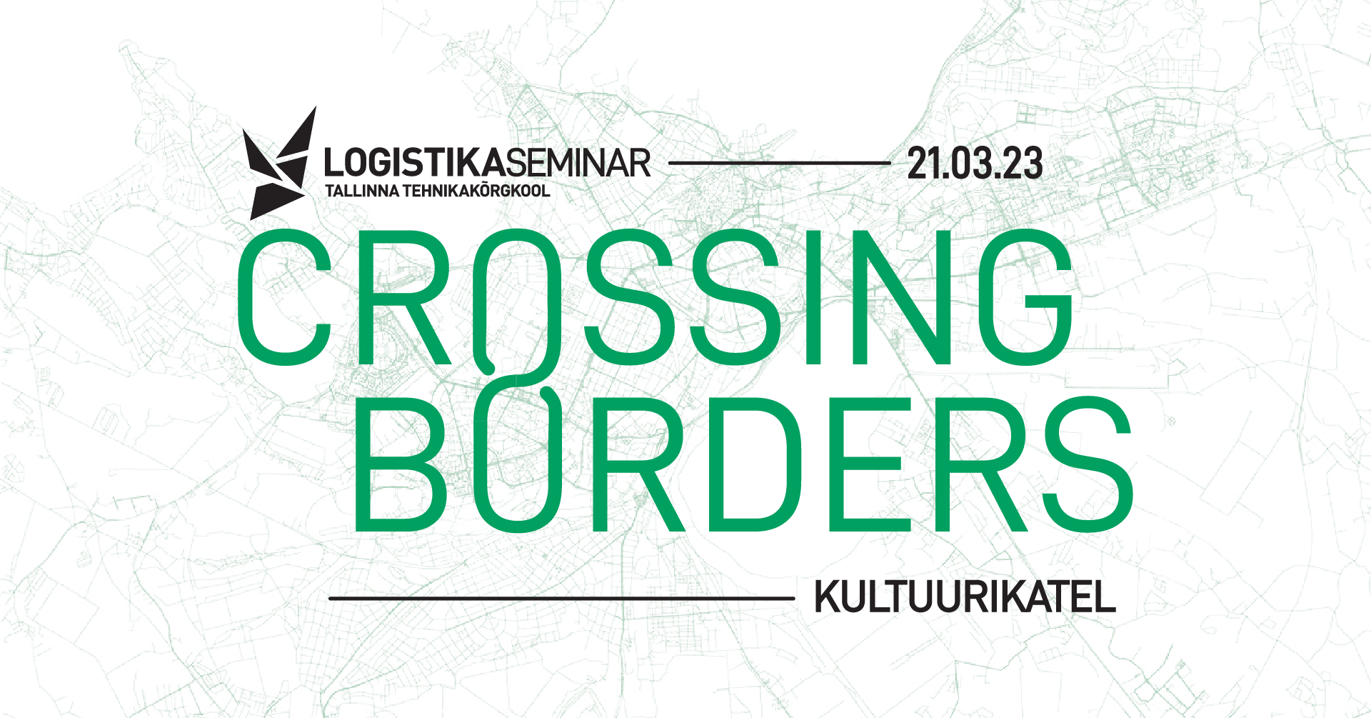 15516Logistics Seminar 2023: Crossing Borders