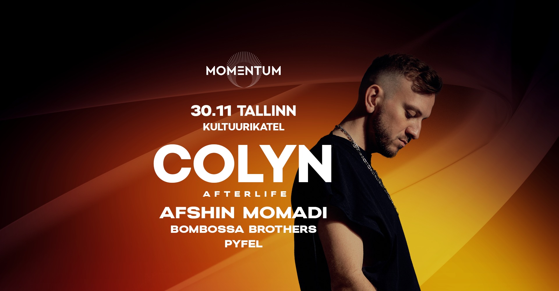 17344Momentum esitleb: Colyn (Afterlife)