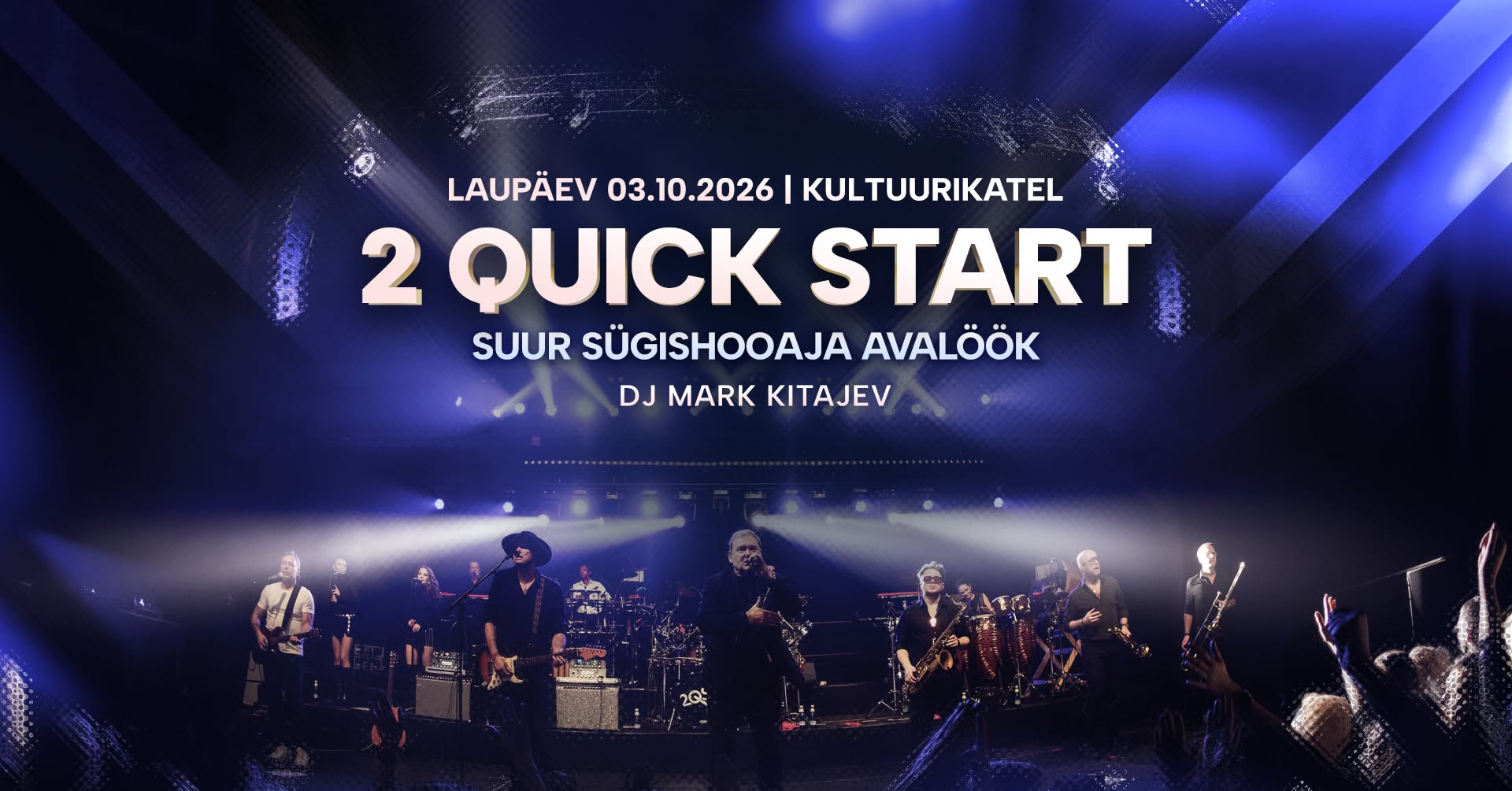 19705Sügishooaja avalöök: 2 Quick Start