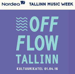 1818OFF Flow at Tallinn Music Week